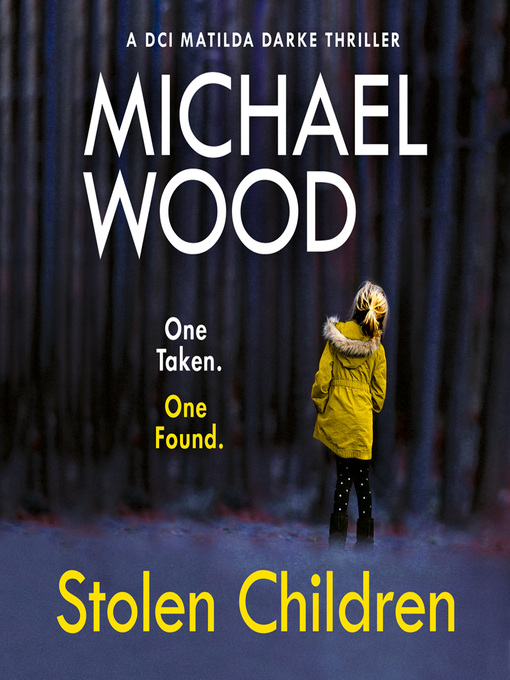 Title details for Stolen Children by Michael Wood - Available